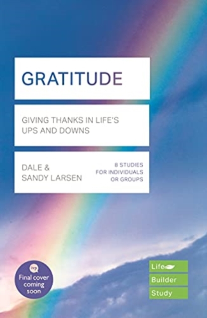 Gratitude (Lifebuilder Bible Study)