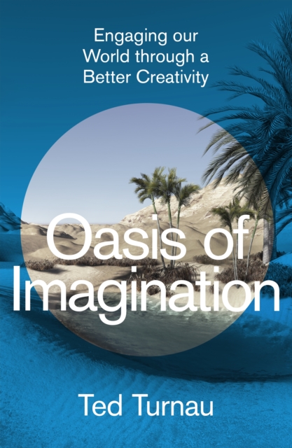 Oasis of Imagination