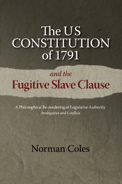 US Constitution of 1791 and the Fugitive Slave Clause