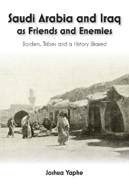 Saudi Arabia and Iraq as  Friends and Enemies