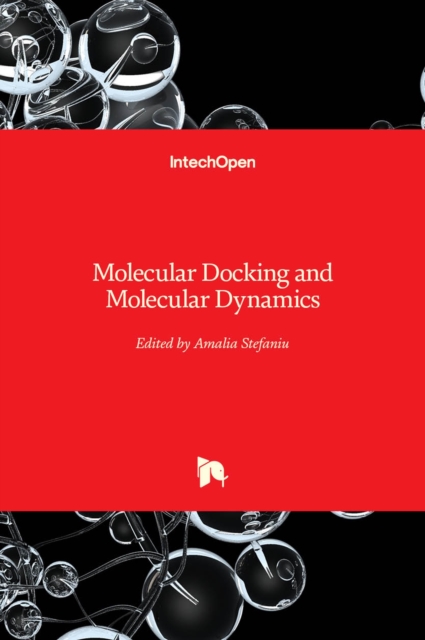 Molecular Docking and Molecular Dynamics