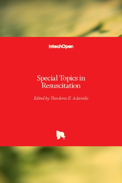 Special Topics in Resuscitation