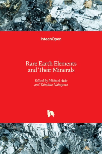 Rare Earth Elements and Their Minerals