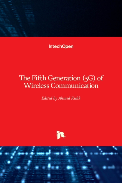 Fifth Generation (5G) of Wireless Communication