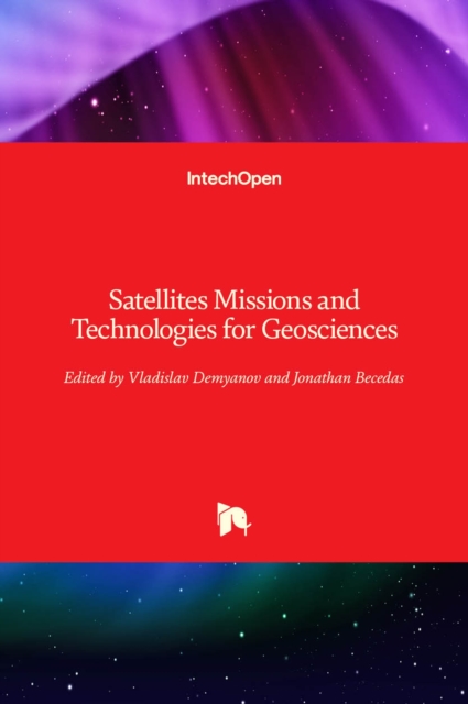 Satellites Missions and Technologies for Geosciences