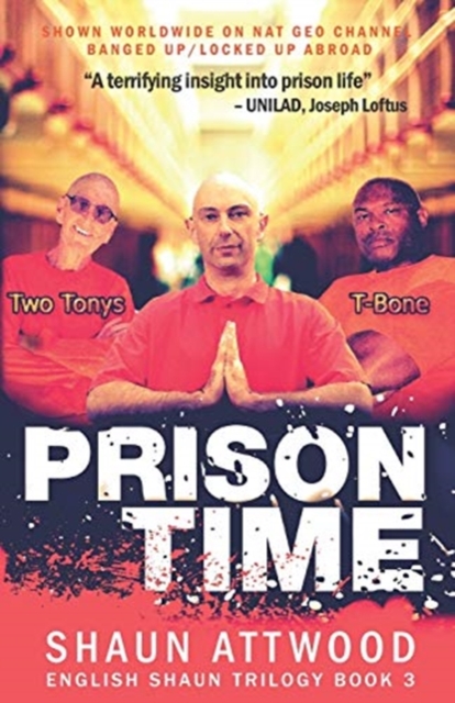 PRISON TIME: LOCKED UP IN ARIZONA