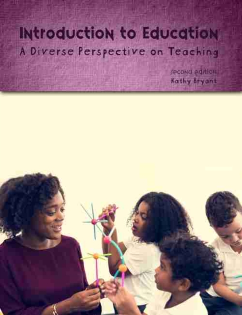 Introduction to Education: A Diverse Perspective on Teaching