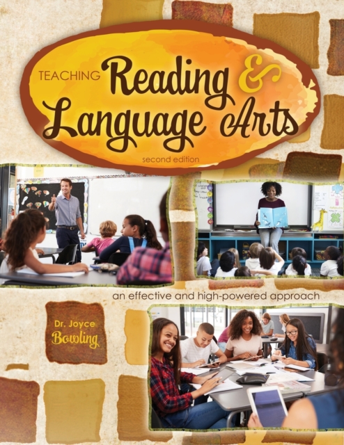 Teaching Reading and Language Arts: An Effective and High-Powered Approach