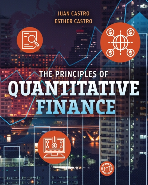 Principles of Quantitative Finance