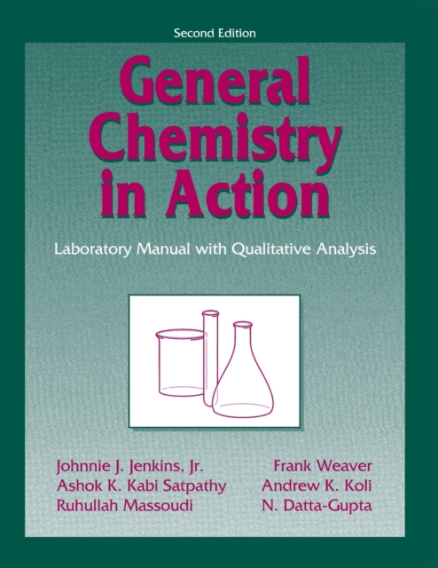 General Chemistry in Action: Laboratory Manual with Qualitative Analysis