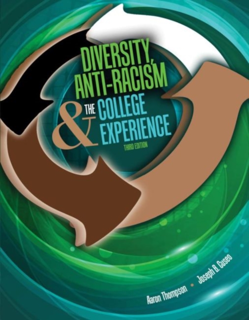DIVERSITY ANTI-RACISM AND THE COLLEGE E