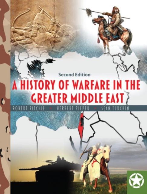 History of Warfare in the Greater Middle East