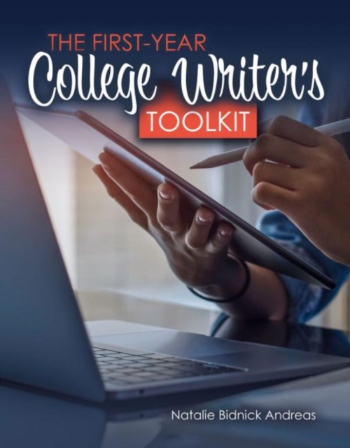 First Year College Writer's Toolkit