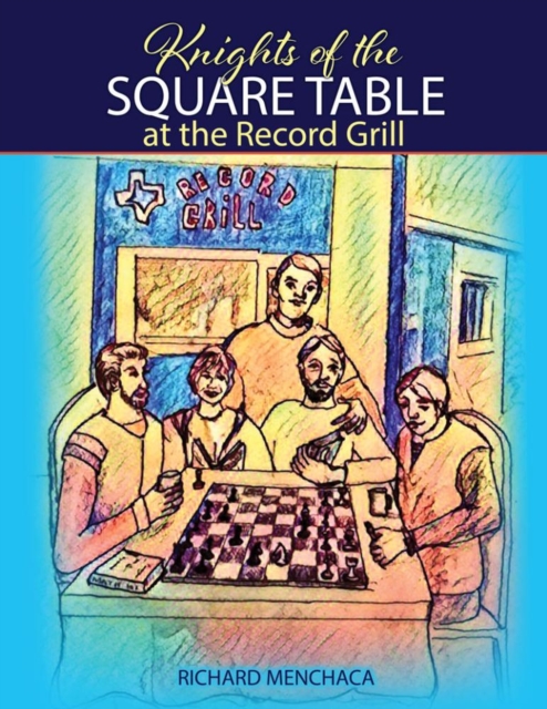 Knights of the Square Table at the Record Grill