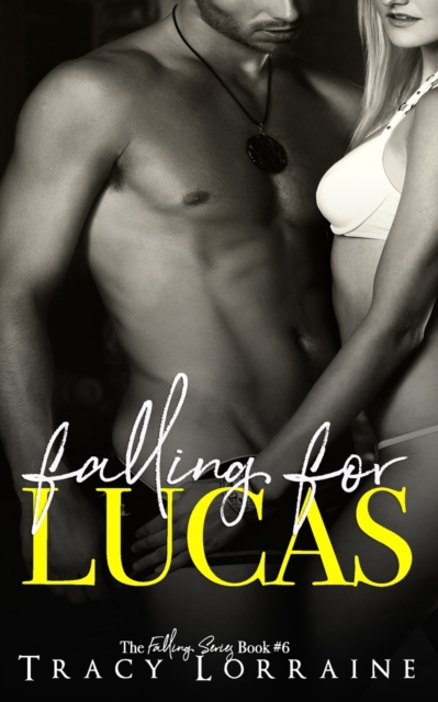 Falling For Lucas