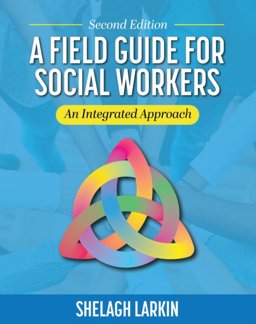 Field Guide for Social Workers