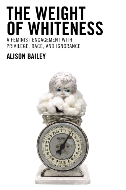 Weight of Whiteness