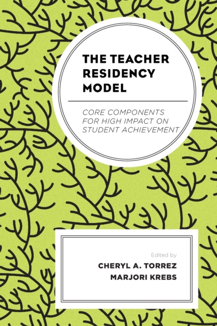 Teacher Residency Model