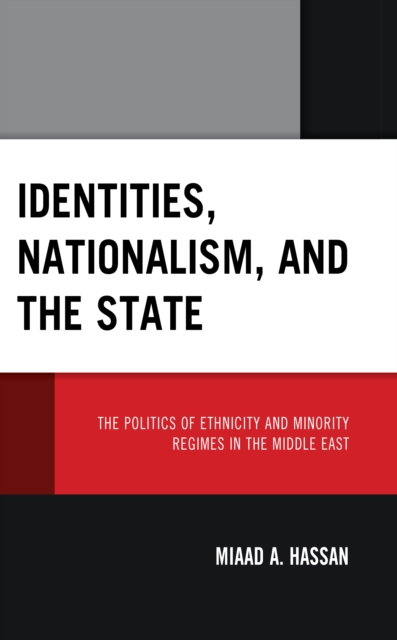 Identities, Nationalism, and the State