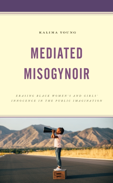 Mediated Misogynoir