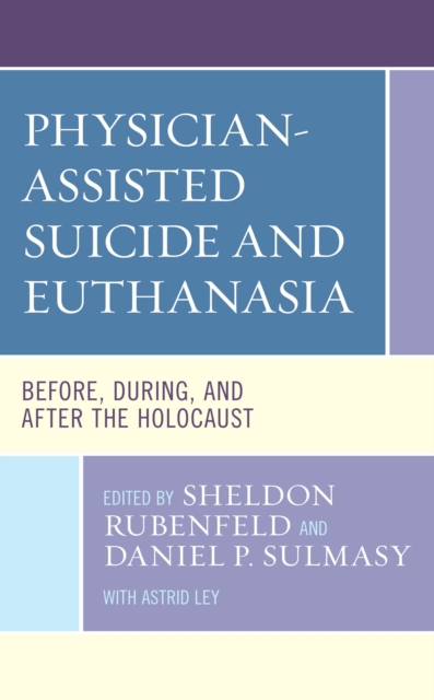 Physician-Assisted Suicide and Euthanasia