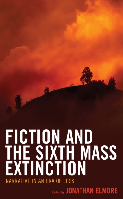 Fiction and the Sixth Mass Extinction