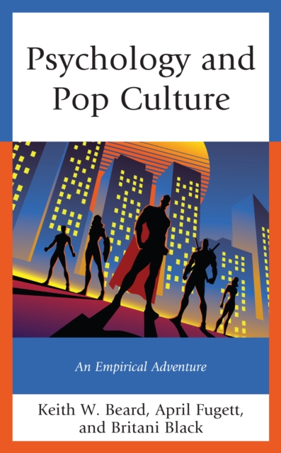 Psychology and Pop Culture