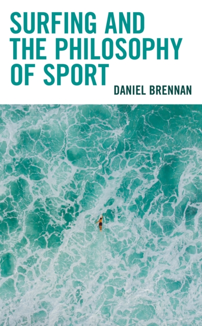 Surfing and the Philosophy of Sport