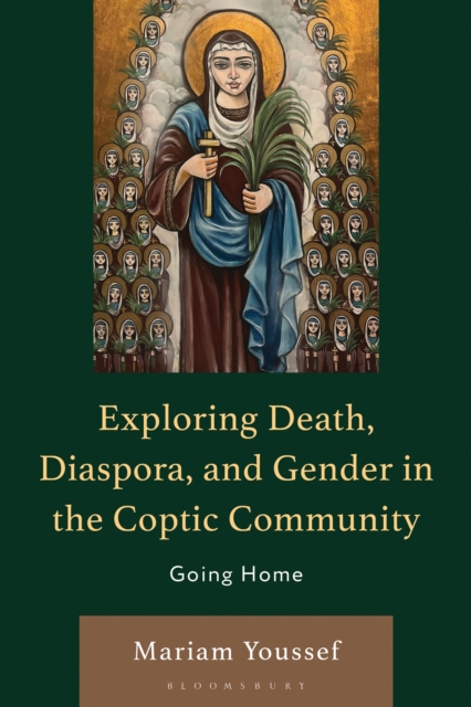 Exploring Death, Diaspora, and Gender in the Coptic Community