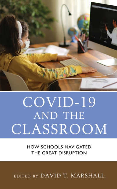 COVID-19 and the Classroom