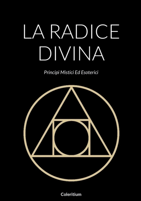 La Radice Divina
