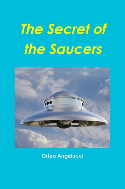 Secret of the Saucers