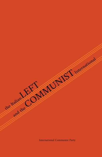 Italian Left & The Communist International