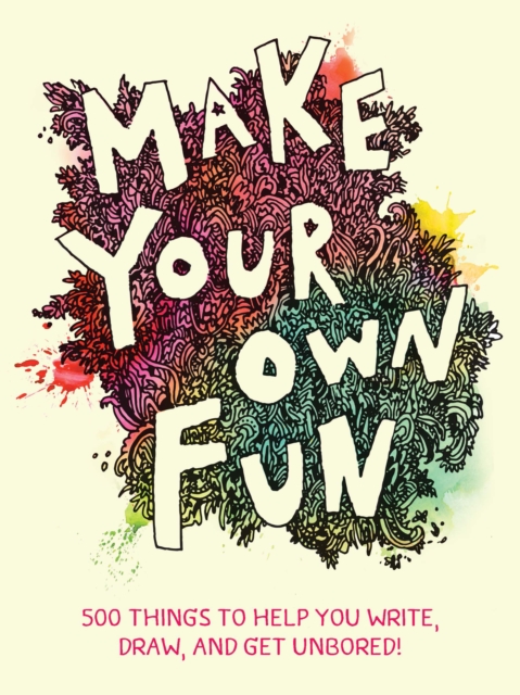 Make Your Own Fun