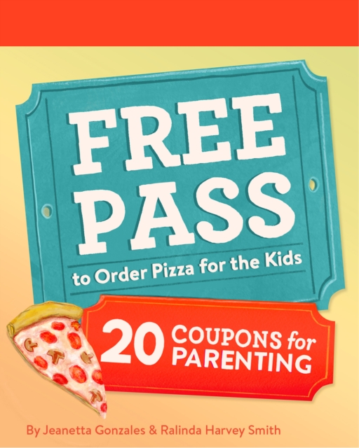 Free Pass to Order Pizza for the Kids