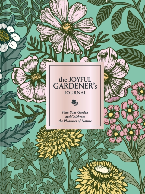 The Joyful Gardener's Journal