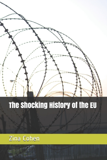 Shocking History of the Eu