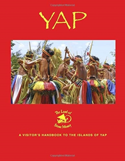 Yap - the Land of Stone Money