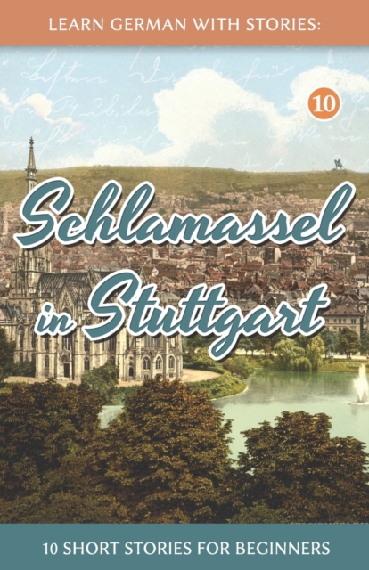 Schlamassel in Stuttgart