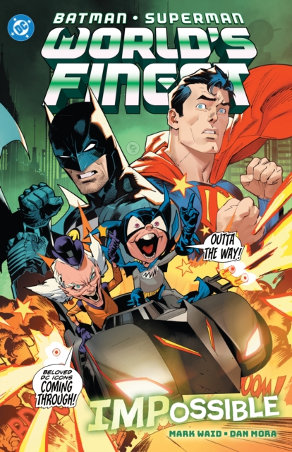 Batman/Superman: World's Finest Vol. 6 IMPossible