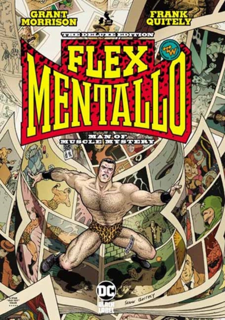Flex Mentallo: Man of Muscle Mystery Deluxe