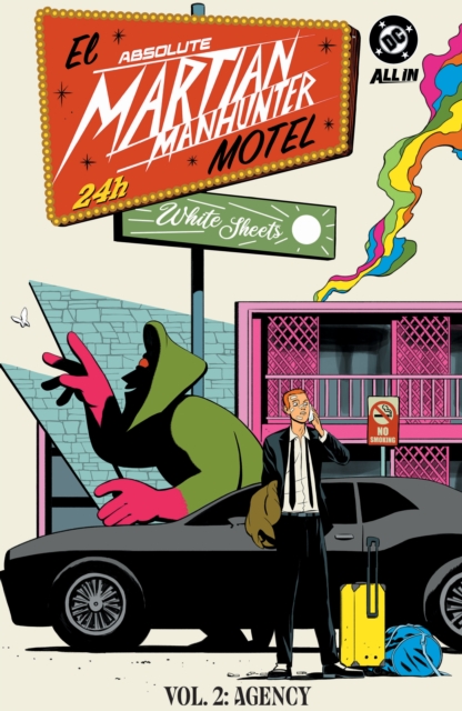 Absolute Martian Manhunter Vol. 2: The Agency