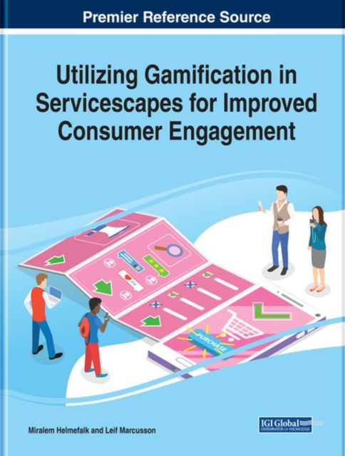 Utilizing Gamification in Servicescapes for Improved Consumer Engagement