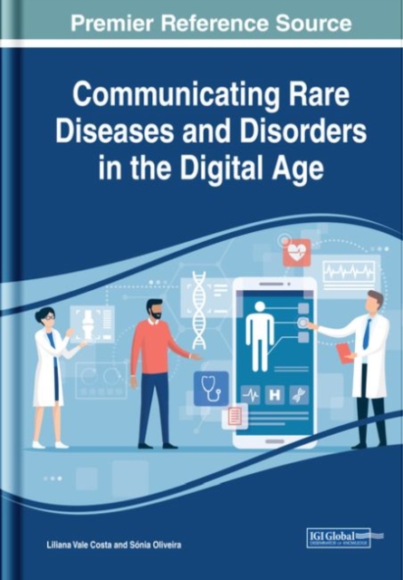 Communicating Rare Diseases and Disorders in the Digital Age