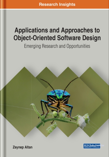 Applications and Approaches to Object-Oriented Software Design