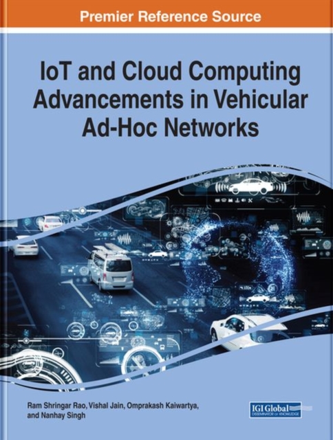 IoT and Cloud Computing Advancements in Vehicular Ad-Hoc Networks
