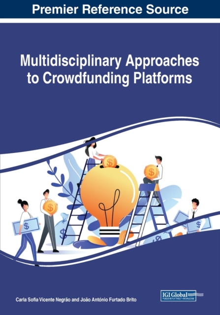 Multidisciplinary Approaches to Crowdfunding Platforms