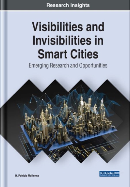 Visibilities and Invisibilities in Smart Cities