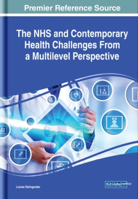 NHS and Contemporary Health Challenges From a Multilevel Perspective