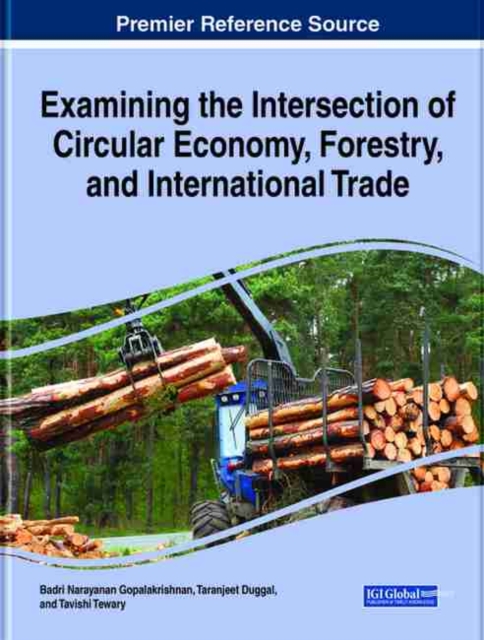 Examining the Intersection of Circular Economy, Forestry, and International Trade